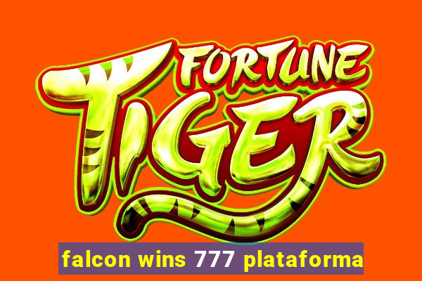 falcon wins 777 plataforma